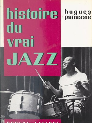 cover image of Histoire du vrai jazz